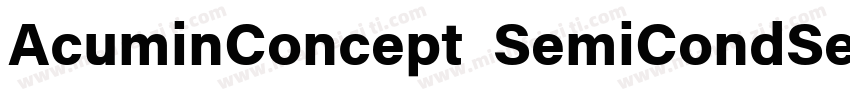 AcuminConcept SemiCondSemibold字体转换
